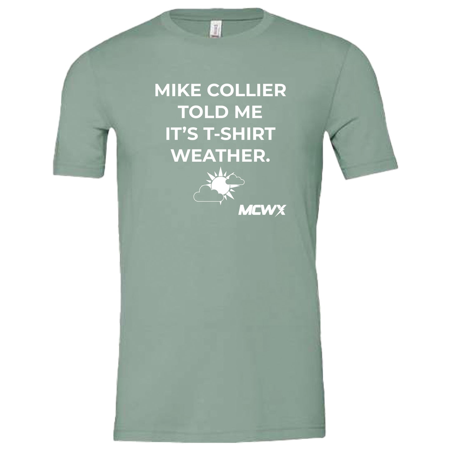 Mike Collier WX - "T Weather" Youth/Adult Unisex SS T